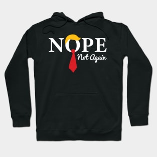 Nope Not Again v3 Hoodie